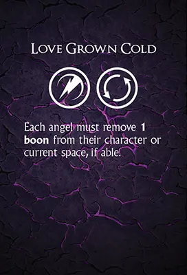 Love Grown Cold, an activate and passive card