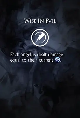 Wise In Evil, an activate card